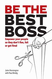 Be The Best Boss, Pennington John