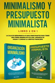 Minimalismo y presupuesto minimalista libro 2-en-1, Eiko Kei