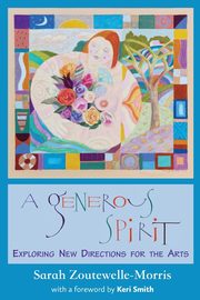 A Generous Spirit, Zoutewelle-Morris Sarah