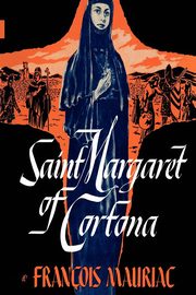 Saint Margaret of Cortona, Mauriac Francois