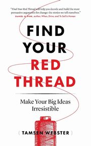 Find Your Red Thread, Webster Tamsen