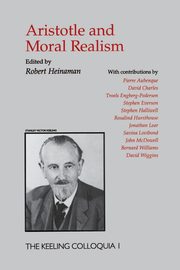 Aristotle And Moral Realism, Heinaman Robert A