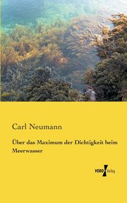ber das Maximum der Dichtigkeit beim Meerwasser, Neumann Carl