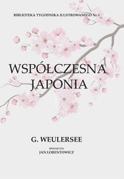 Wspczesna Japonia, Weulersse Georges