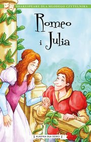 Klasyka dla dzieci Tom 2 Romeo i Julia, Szekspir William