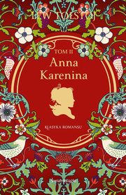 Anna Karenina. Tom 2, Tostoj Lew