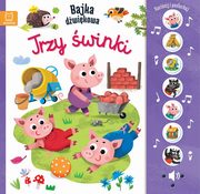 Nacinij i posuchaj! Bajka dwikowa. Trzy winki, Basiejko Monika