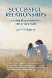 ksiazka tytu: Successful Relationships autor: Williamson Larry