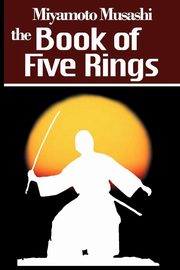 The Book of Five Rings, Musashi Miyamoto