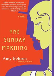 One Sunday Morning, Ephron Amy