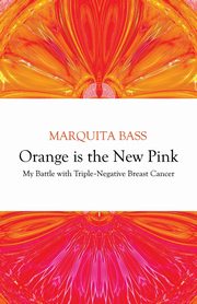 Orange is the New Pink, Bass Marquita