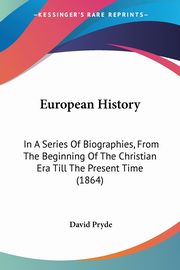 European History, Pryde David