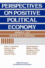 Perspectives on Positive Political Economy, 