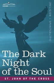 The Dark Night of the Soul, St John of the Cross
