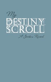 My Destiny Scroll, Scott Sheri