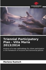 Triennial Participatory Plan - Villa Mara 2013/2014, Ruetsch Mariana