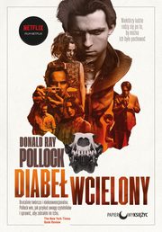 ksiazka tytu: Diabe wcielony Wydanie filmowe autor: Pollock Donald Ray