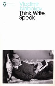 Think, Write, Speak, Nabokov Vladimir