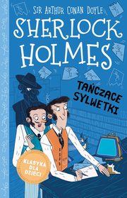 Klasyka dla dzieci Sherlock Holmes Tom 24 Taczce sylwetki, Doyle Arthur Conan