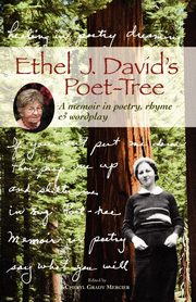 ETHEL J. DAVID'S POET-TREE, David Ethel J.