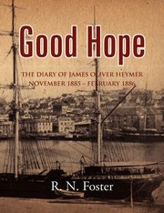 Good Hope, Foster R. N.