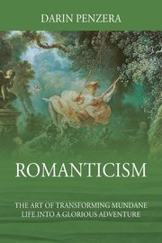 Romanticism, Penzera Darin