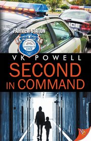 Second in Command, Powell VK