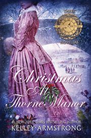 Christmas at Thorne Manor, Armstrong Kelley