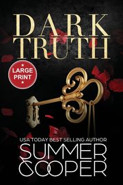 Dark Truth, Cooper Summer