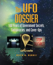 The UFO Dossier, Randle Kevin D.