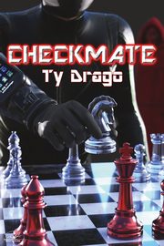 Checkmate, Drago Ty
