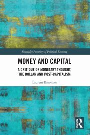 Money and Capital, Baronian Laurent