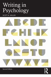 Writing in Psychology, Miller Scott A.