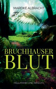 Bruchhauser Blut, Albracht Mareike
