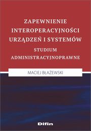 Zapewnienie interoperacyjnoci urzdze i systemw, Baewski Maciej
