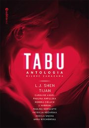 TABU. Mio zakazana. Antologia, Angel Caroline, Shen L.J., Tijan, Cieluch Monika, Raska Patrycja