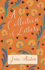 A Collection of Letters, Austen Jane