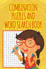 Combination Puzzles and Word Search Book, Speedy Publishing