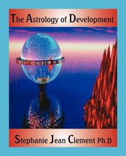 The Astrology of Development, Clement Stephanie Jean