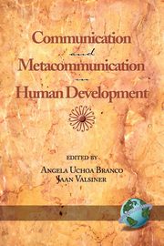 Communication and Metacommunication in Human Development (PB), 