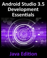 Android Studio 3.5 Development Essentials - Java Edition, Smyth Neil