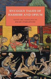 Snuggly Tales of Hashish and Opium, 