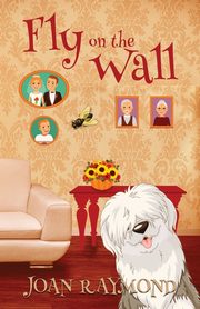 Fly on the Wall, Raymond Joan