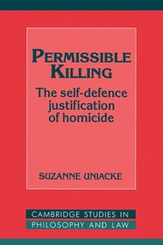 Permissible Killing, Uniacke Suzanne