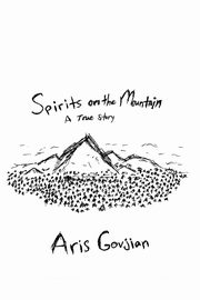 Spirits on the Mountain, Govjian Aris