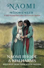 Naomi and the Widows' Club, Rhode Naomi