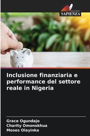 Inclusione finanziaria e performance del settore reale in Nigeria, Ogundajo Grace
