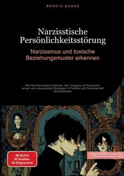 Narzisstische Persnlichkeitsstrung, Saage - Deutschland Bendis A. I.