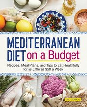 Mediterranean Diet on a Budget, Cooper Emily