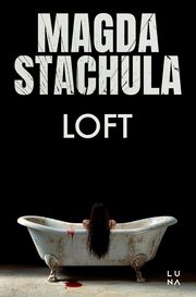 Loft, Stachula Magda